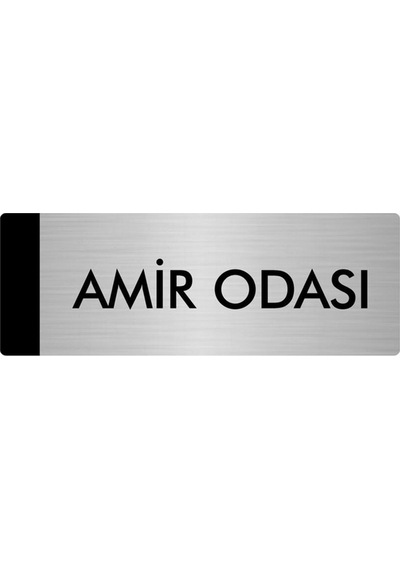 Metal Yönlendirme Levhası, Departman Kapı Isimliği Amir Odası 5x20 Cm Gümüş Renk
