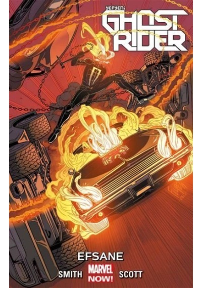 Yepyeni Ghost Rider Cilt 2: Efsane / Felipe Smith