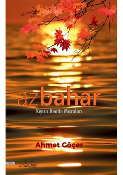 Azbahar - Ahmet Göçer - Kuytu Yayınları