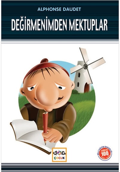 Değirmenimden Mektuplar (Milli Eğitim Bakanlığı İlköğretim 100 Temel Eser) - Alphonse Daudet - Nar Çocuk