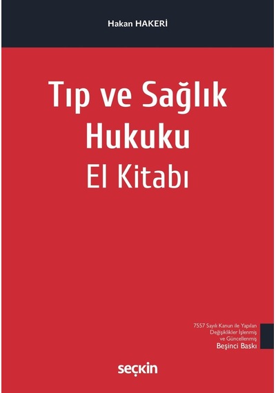 Tıp Ve Sağlık Hukuku El Kitabı 5. Baskı Sku: Zeusstk8ddea6afaa