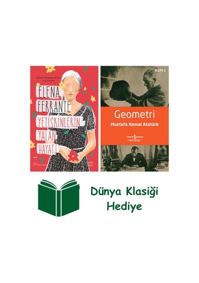 Yetişkinlerin Yalan Hayatı + Geometri + Dünya Klasiği Hediye