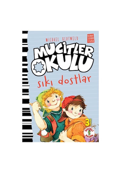 Mucitler Okulu-Sıkı Dostlar - Michael Scotweld - Sihirli Kalem