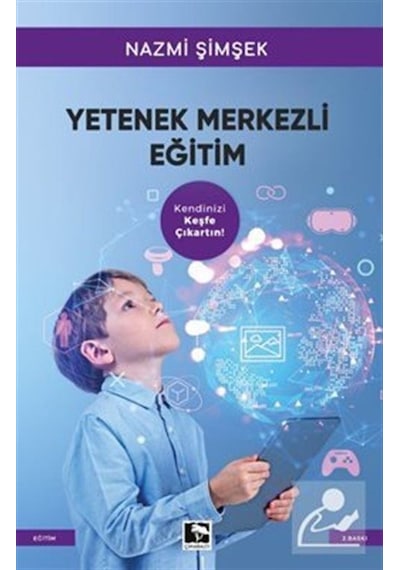 Yetenek Merkezli Eğitim / Nazmi Şimşek