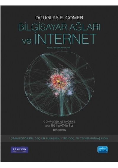Bilgisayar Ağları ve İnternet  - Douglas E. Comer  - Nobel Akademik Yayıncılık