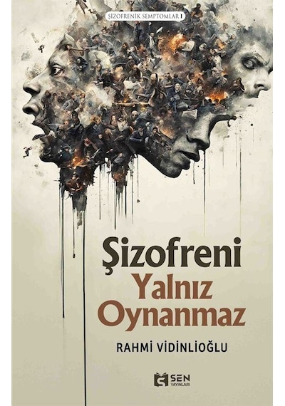 Şizofreni Yalnız Oynanmaz / Şizofrenik Semptomlar 1 / Rahmi Vi...