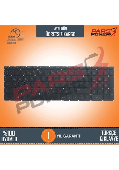 HP Uyumlu 15-da1104nt 8KV07EA, 15-da1110nt 8RT66EA Notebook Klavye (Siyah TR) ( Pars power ) Siyah 641538