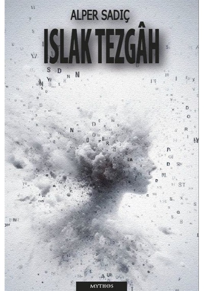 Islak Tezgah / Alper Sadıç