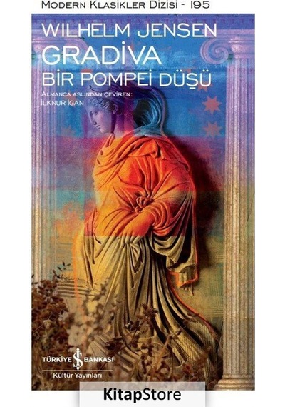 Kitapstore Gradiva - Bir Pompei Düşü Karton Kapak / Wilhelm Jensen