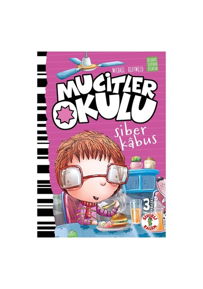 Mucitler Okulu-Siber Kabus - Michael Scotweld - Sihirli Kalem
