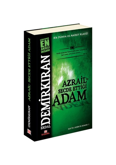 Azrail'in Secde Ettiği Adam - Erdal Demirkıran - Kashna Kitap Ağacı