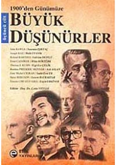 1900'den Günümüze Büyük Düşünürler 3. Cilt - Derleme - Etik Yayınları