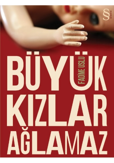 Everest Yayınları - Büyük Kızlar Ağlamaz