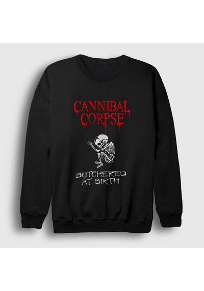 Presmono Unisex Butchered At Birth Cannibal Corpse Sweatshirt Siyah