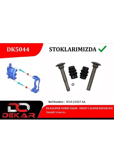 Dekar Dk5044 Ön Kaliper Tamir Takım Transit V184 01 Yc15 21527 Aa -