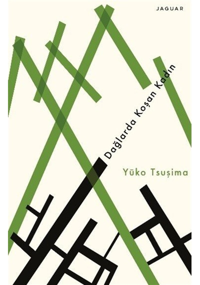 Dağlarda Koşan Kadın / Yuko Tsuşima