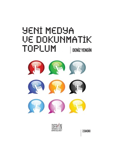 Yeni Medya ve Dokunmatik Toplum-deniz Yengin