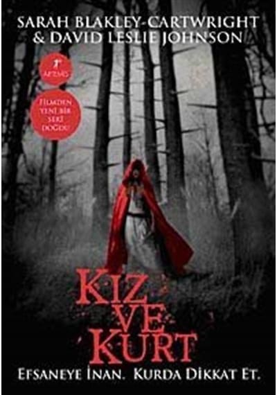 Kız ve Kurt - Sarah Blakley-Cartwright - Artemis Yayınları