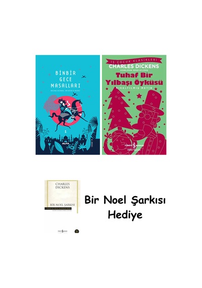Binbir Gece Masalları 1 Ciltli + Tuhaf Bir Yılbaşı Öyküsü + Bir Noel Şarkısı