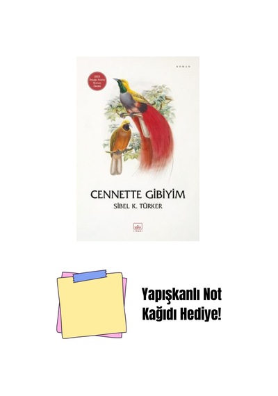 Cennette Gibiyim + Yapışkanlı Not Kağıdı