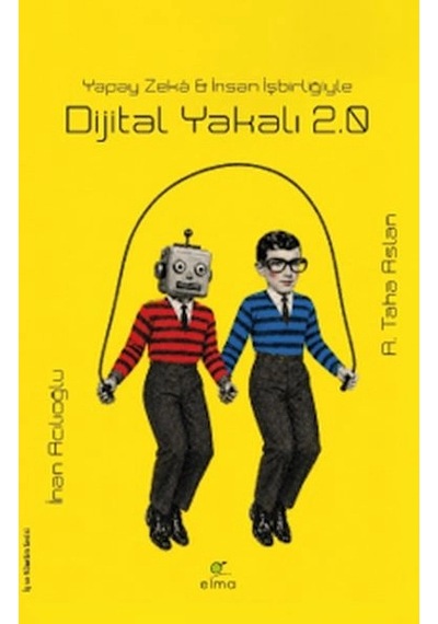 Dijital Yakalı 2.0 - Yapay Zekâ & İnsan İşbirliğiyle