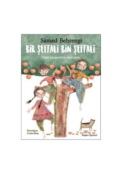Bir Şeftali Bin Şeftali - Samed Behrengi - Doğan ve Egmont Yayıncılık