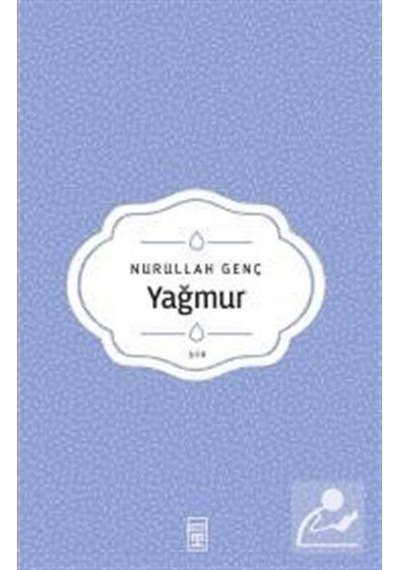 Yağmur / Prof. Dr. Nurullah Genç