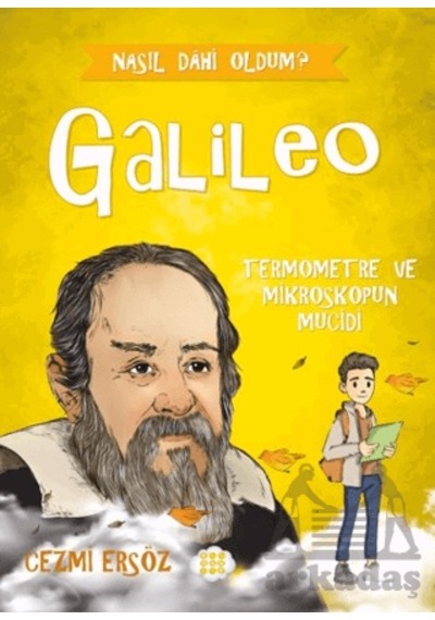 Galileo Termometre Ve Mikroskopun Mucidi
