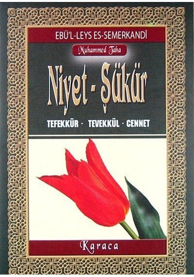 Niyet - Şükür / Ebü'l Leys Semerkandi