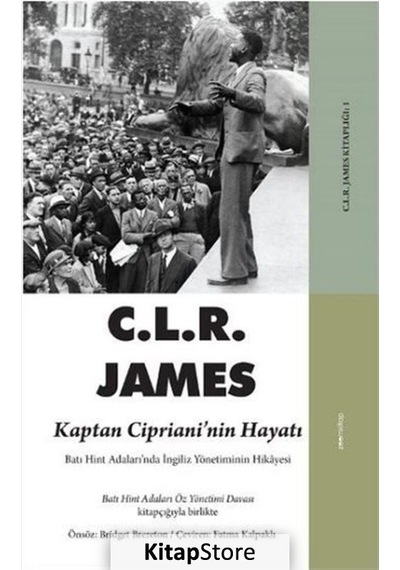 Kaptan Cipriani'nin Hayatı - C. L. R. James - Zoom Kitap