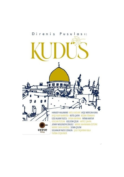Direniş Pusulası: Kudüs