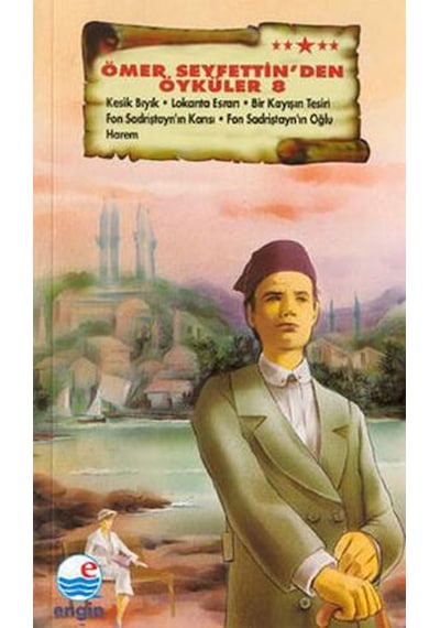 Kesik Bıyık - Ömer Seyfettin - Engin