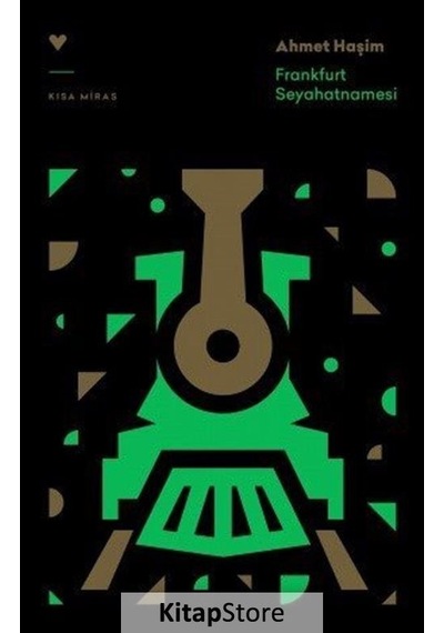 Kitapstore Frankfurt Seyahatnamesi / Ahmed Haşim