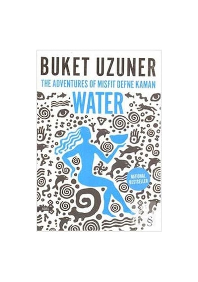 The Adventures of Misfit Defne Kaman Water - Buket Uzuner - Everest Yayınları