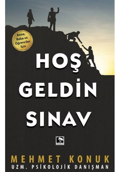 Hoş Geldin Sınav - Mehmet Konuk - Çınaraltı Yayınları