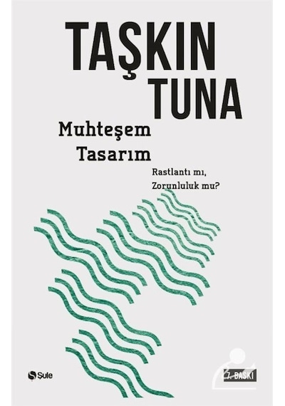 Muhteşem Tasarım / Taşkın Tuna 9786054498383