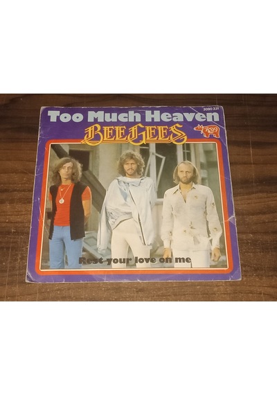 Bee Gees - Too Much Heaven - Rest Your Love On Me , 7'' Single