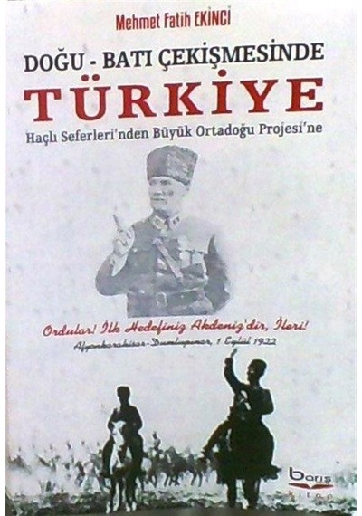 Doğu-batı Çekişmesinde Türkiye Haçlı Seferleri'nden Büyük Or...