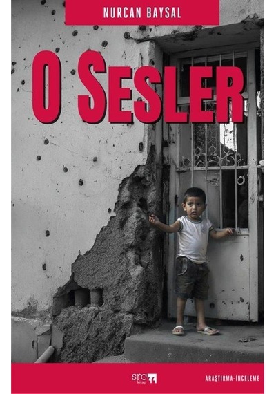 O Sesler / Nurcan Baysal