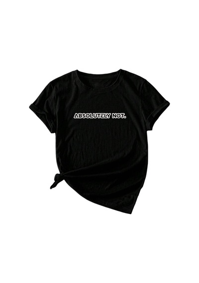 Uyguntarz Unisex Kesinlikle Hayır. Tasarım Basklı Tshirt Siyah