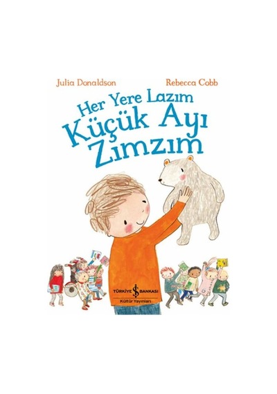 Her Yere Lazım Küçük Ayı Zımzım - Qhdh-875249