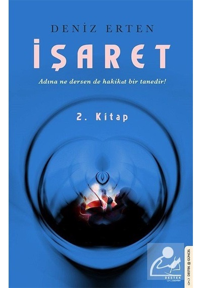 İşaret 2 - Deniz Erten - Destek Yayınları