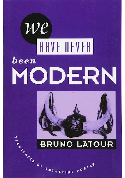 We Have Never Been Modern