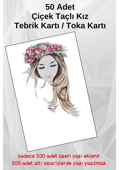 50 Adet Çiçek Taçlı Kız Tebrik Kartı - Toka Kartı - Kuşe Kart -te