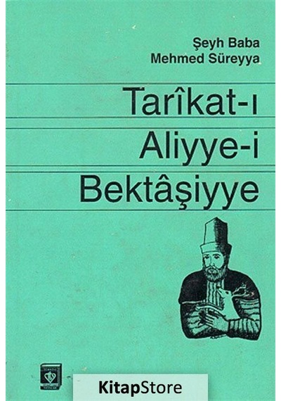 Tarikatı Aliyyei Bektaşiyye - Mehmed Süreyya - Türkiye Diyanet Vakfı Yayınları
