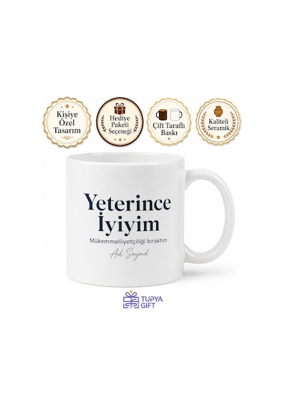 Mükemmelliyetçiliği Bırakanlara Yeterince İyiyim Baskılı Kupa Bardak Hediye Beyaz / Çok Renkli