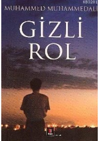 Gizli Rol - Muhammed Muhammedali - Kapı Yayınları
