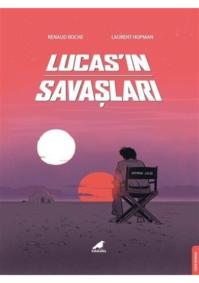 Lucas'ın Savaşları / Renaud Roche