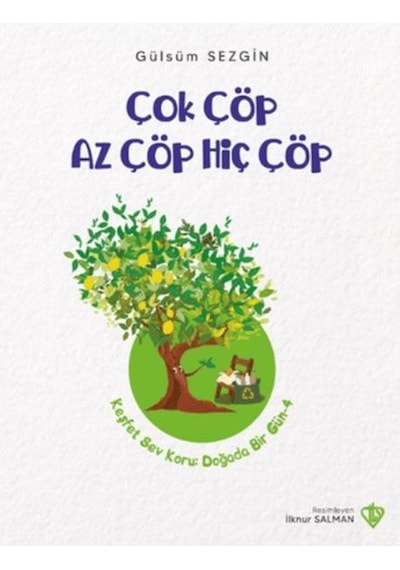 Çok Çöp Az Çöp Hiç Çöp