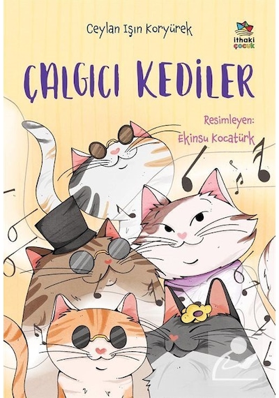 Çalgıcı Kediler / Ceylan Işın Koryürek